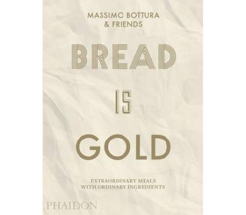 BREAD IS GOLD