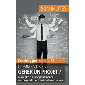 Gestion de projet | Nicolas Zinque, 50 minutes (ISBN: 9782806265074)