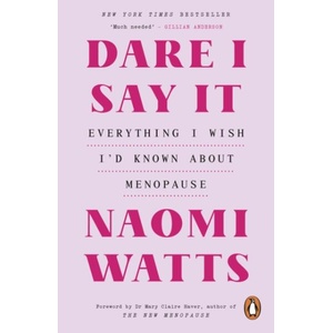 Dare I Say It (ISBN: 9781785046841)