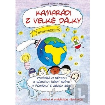 Kamarádi z velké dálky