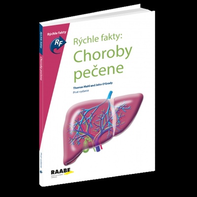 Rýchle fakty: Choroby pečene - Thomas Mahl, John O'Grady