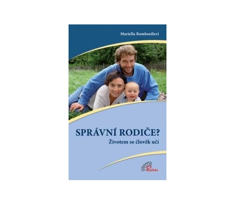 Správní rodiče?