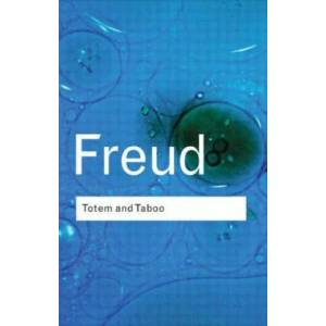 Totem and Taboo | Sigmund Freud (2001)