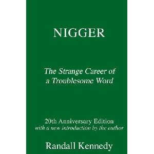 Nigger | Kennedy, Randall (ISBN: 9780593316528)