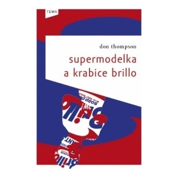 Supermodelka a krabice brillo
