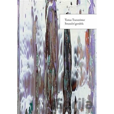 Smuteční gondola - Tomas Tranströmer