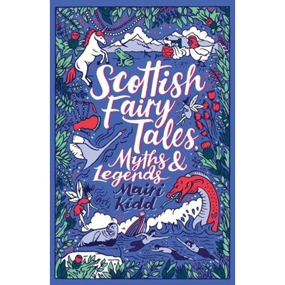 Scottish Fairy Tales, Myths and Legends Scholastic
