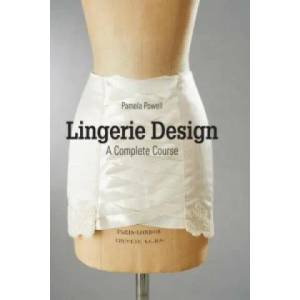 Lingerie Design | Pamela Powell (ISBN: 9781780677910)