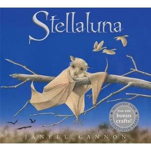 Stellaluna | Janell Cannon (ISBN: 9780152062873)