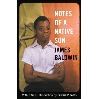 Notes of a Native Son Baldwin James