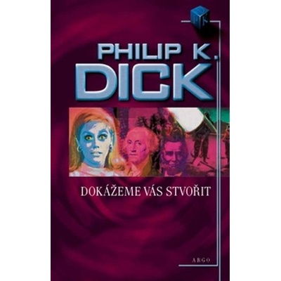 Dokážeme vás stvořit
