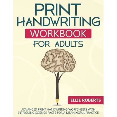 Print Handwriting Workbook for Adults Roberts Ellie