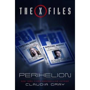 X FILES PERIHELION | GRAY CLAUDIA (2024)