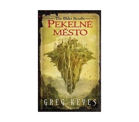 Pekelné město - Elder Scrolls 1