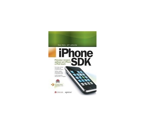 iPhone SDK - Dave Mark, Jeff LaMarche