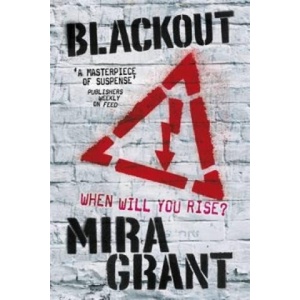 Blackout | Mira Grant (ISBN: 9781841499000)