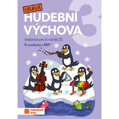 Hravá hudební výchova 3- učebnice