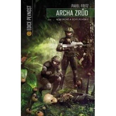 Archa zrůd