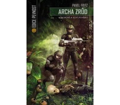 Archa zrůd