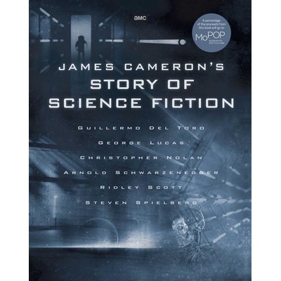 James Camerons Story of Science Fiction Frakes RandallPevná vazba