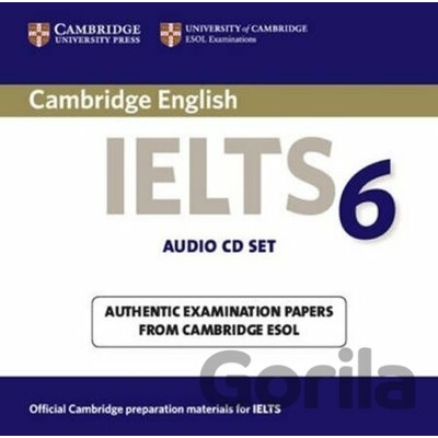 Cambridge IELTS 6: Audio CDs - Cambridge University Press
