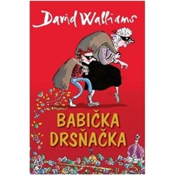 Babička drsňačka - David Walliams
