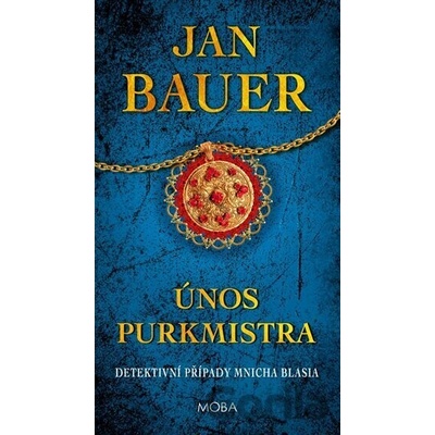 Únos purkmistra - Jan Bauer