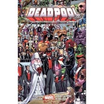 Deadpool Deadpool se žení