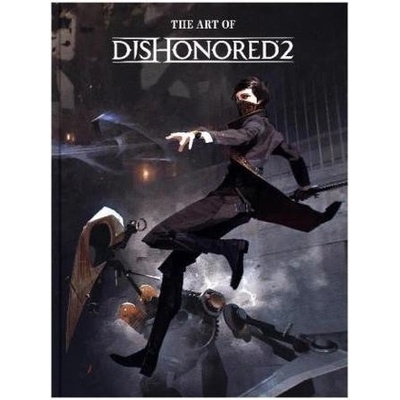 Art of Dishonored 2 Bethesda Games