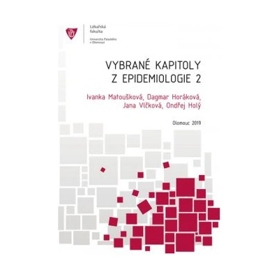 Vybrané kapitoly z epidemiologie 2, 3. upravené vydání