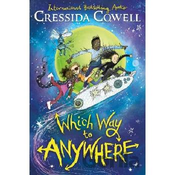 Which Way to Anywhere - Cressida Cowell