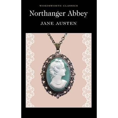 Northanger Abbey - Wordsworth Classics - - Paper... - Jane Austen - - Kniha