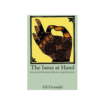 Image 1 of Issue at Hand | Gil Fronsdal