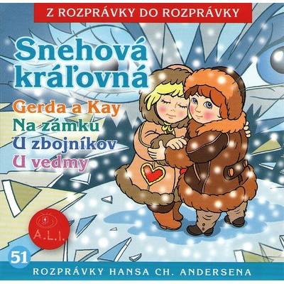 Snehová kráľovná - Z rozprávky do rozprávky