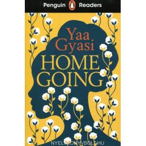 Penguin Readers Level 7: Homegoing (ELT Graded Reader) | GYASI YAA (ISBN: 9780241542620)