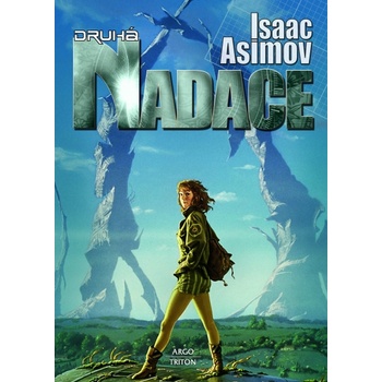 Druhá nadace - Isaac Asimov