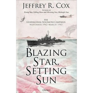 Blazing Star, Setting Sun | Jeffrey Cox (ISBN: 9781472840479)