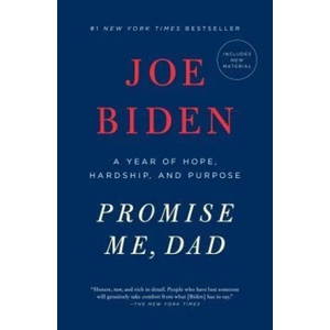 Promise Me, Dad | Joe Biden (ISBN: 9781250171696)