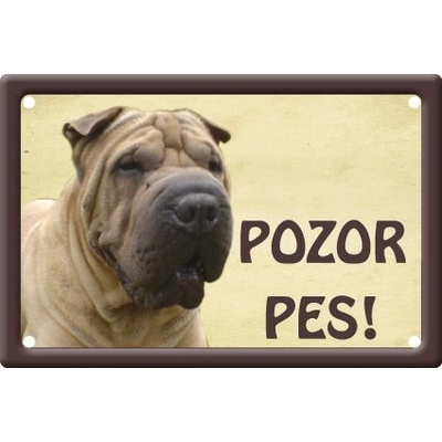 Plechová psí cedule, Šarpej, Pozor pes