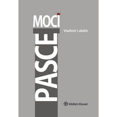 Pasce moci - Vladimír Labáth