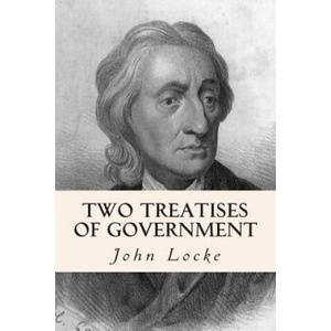 Two Treatises of Government (ISBN: 9781500606886)