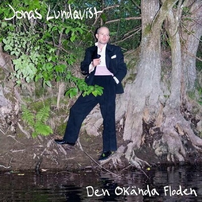 Jonas Lundqvist - Den Okända Floden LP