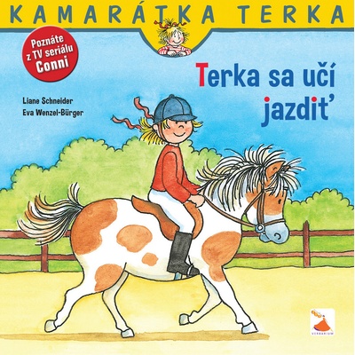 Terka sa učí jazdiť - Liane Schneider, Eva Wenzel-Burger