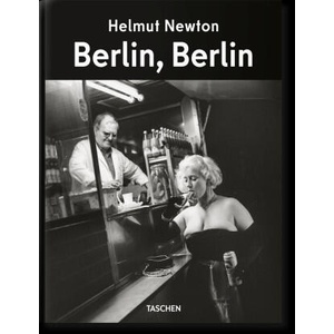 Helmut Newton. Berlin, Berlin (2024)