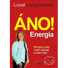 Áno! Energia