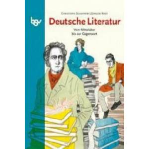 Deutsche Literatur - Vom Mittelalter bis zur Gegenwart | Christoph Schappert, Jürgen Kost (2012)