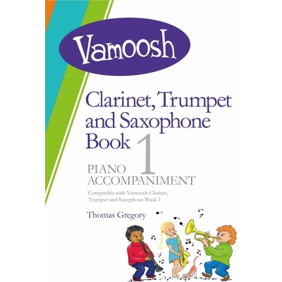 Vamoosh Clarinet Trumpet Saxophone Book 1 klavírní doprovody