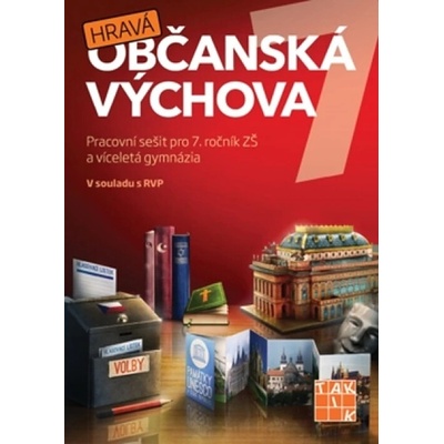 Hravá občanská výchova 7 pracovní sešit RVP