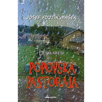 Deníkaření - Josef Fojtík Mášek