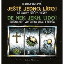 Ještě jedno, Lído! / De mek jekh, Ľido!